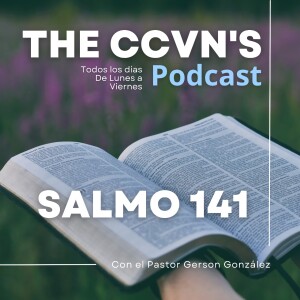 Salmo 141. Pastor Gerson González C.