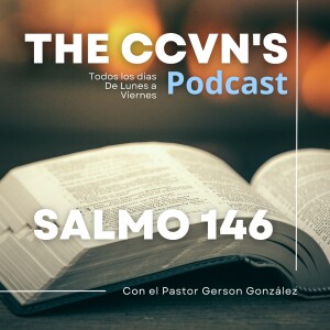 Salmo 146. Pastor Gerson González C.