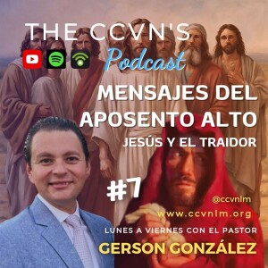 Devocional 1077. Mensajes del Aposento Alto 7