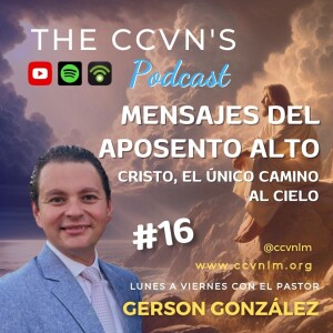 Devocional 1086. Mensajes del Aposento Alto 16