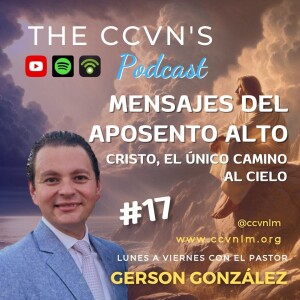 Devocional 1087. Mensajes del Aposento Alto 17