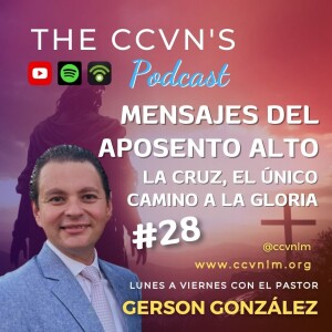 Devocional 1098. Mensajes del Aposento Alto 28