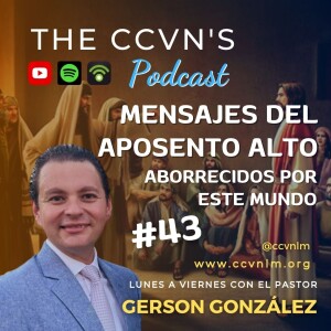 Devocional 1113. Mensajes del Aposento Alto 43