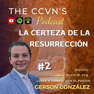 Devocional 1034. La Certeza de la Resurrección 2