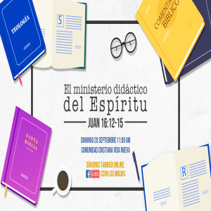 Serie Mensajes del Aposento Alto. / 14. El Ministerio didáctico del Espíritu. Pastor Gerson González C.