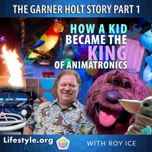 How a Kid Became the King of Animatronics | Garner Holt, Inventor/President #animatronics #disney #overcoming