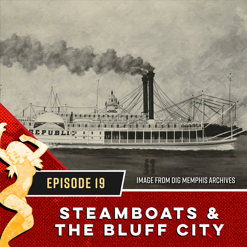 Steamboats and the Bluff City