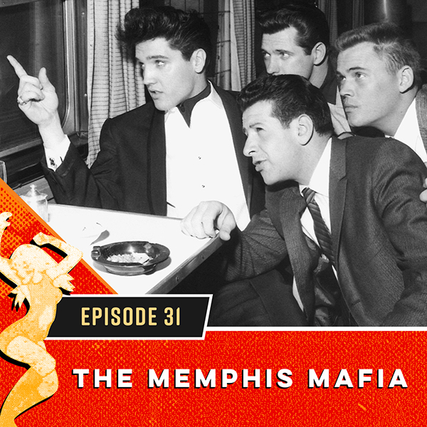 The Memphis Mafia