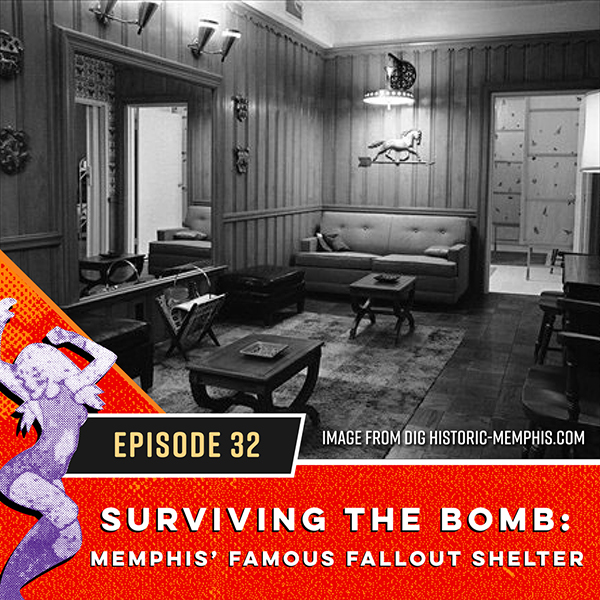 Surviving the Bomb: Memphis' Famous Fallout Shelter