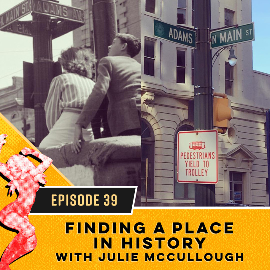 Finding A Place in History with Julie Mccullough