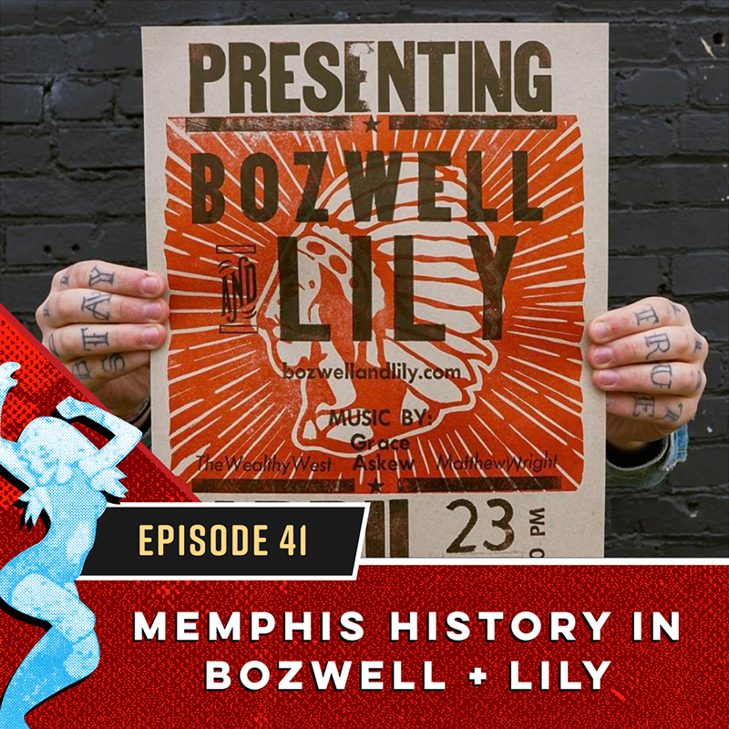 Memphis History in Bozwell + Lily