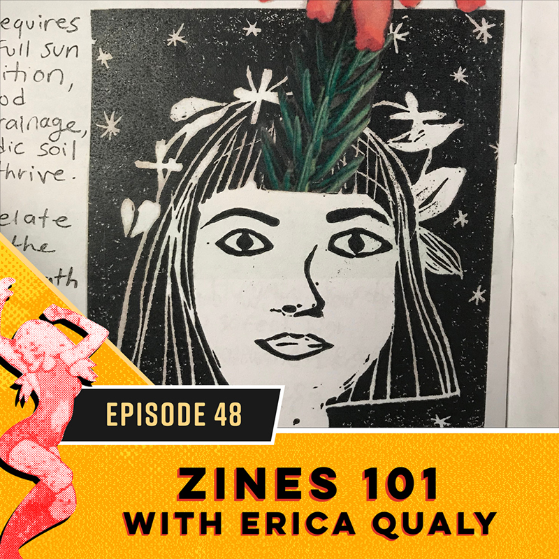 Zines 101 with Erica Qualy
