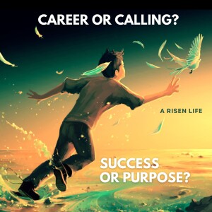 A Career or Calling?