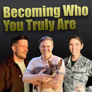 Becoming Who You Truly Are Podcast - Official Trailer