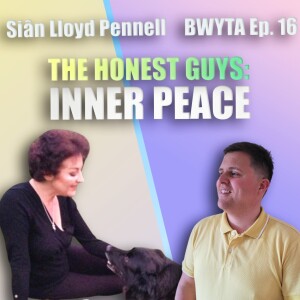 The Honest Guys Writer Siân Lloyd Pennell on Inner Peace, Faith over Fear, and the Meaning of Life