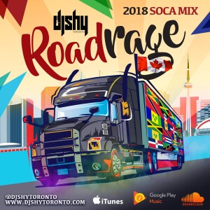 ROAD RAGE (2018 SOCA) (Toronto Carnival Starter)