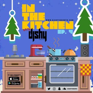 IN THE KITCHEN WITH DJ SHY (EP.4) (Clean Content)