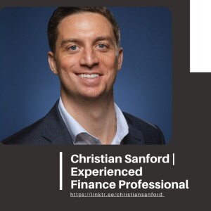 Christian Sanford | Experienced Finance Professional