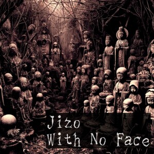 Jizo with No Face