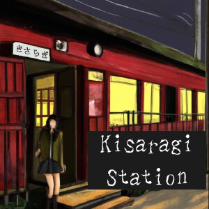 Kisaragi Station: Getting Lost In The Non-Exist – Japanese Urban Legend/Creepypasta