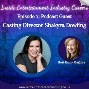 Empowerment and Collaboration: Casting Director Shakyra Dowling
