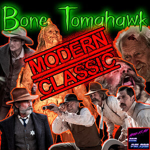 Bone Tomahawk: The Best Cannibal Horror Western You'll Ever See - BONUS