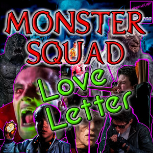 #022 - The Monster Squad: The Perfect Halloween Movie