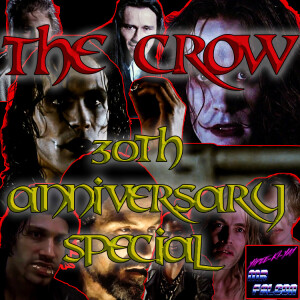 #011 - The Crow (1994) - 30th Anniversary Screening Reaction