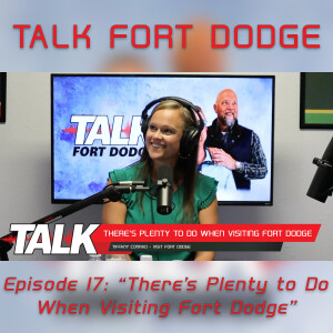 There's Plenty to Do When Visiting Fort Dodge