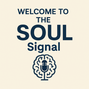 Welcome To SOUL Signal #1