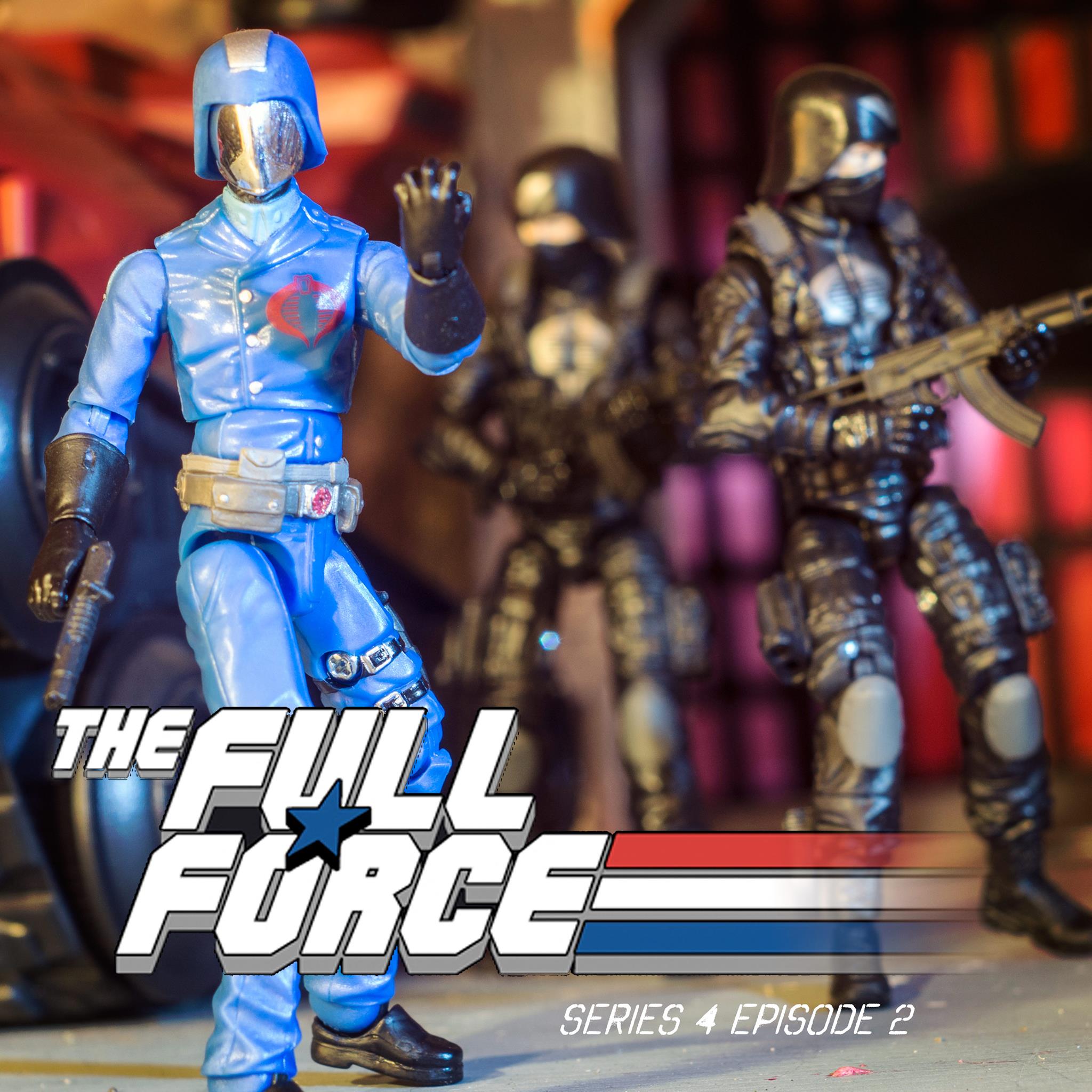 The Full Force Series 4 Episode 2