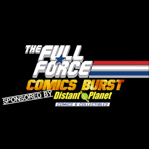 COMICS BURST - EPISODE 54: IDW FURLOUGHS SEVERAL STAFF!!