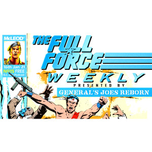 THE FULL FORCE WEEKLY: EPISODE 15!!