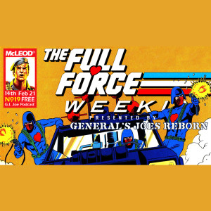 THE FULL FORCE WEEKLY VALENTINE'S DAY SPECIAL: EPISODE 19!!