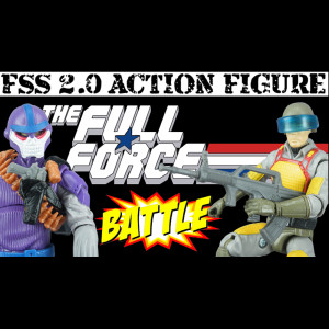 THE FULL FORCE PODCAST PRESENTS: THE FSS 2.0 BATTLE!!