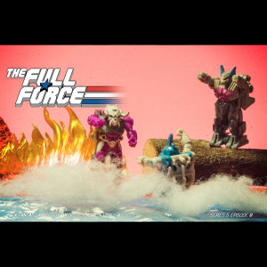 The Full Force Series 5 Episode 8 (Battle Beasts)