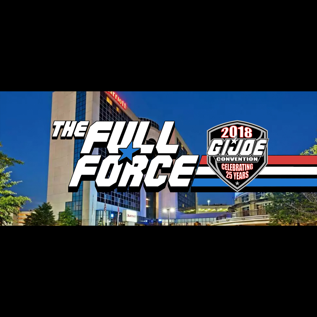 The Full Force Podcast - Joecon 2018 Debrief