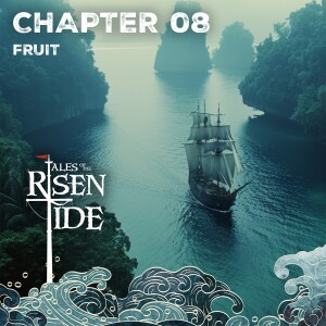 Chapter Eight: Fruit