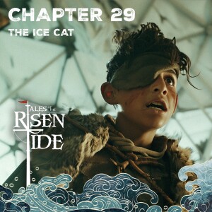 Chapter Twenty Nine: The Ice Cat