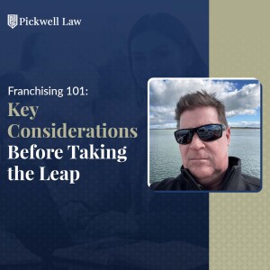 Franchising 101: Key Considerations Before Taking the Leap