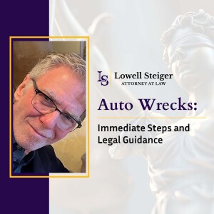 Auto Wrecks: Immediate Steps and Legal Guidance