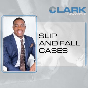 Slip and Fall cases
