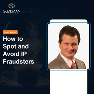 Scam Alert — How to Spot and Avoid IP Fraudsters