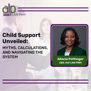 Child Support Unveiled: Myths, Calculations, and Navigating the System