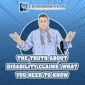 The Truth About Disability Claims: What You Need to Know