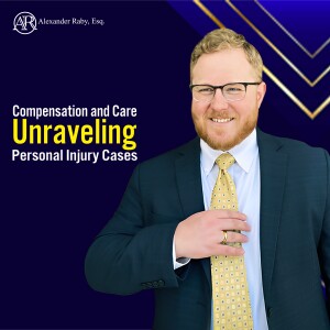 Compensation and Care: Unraveling Personal Injury Cases