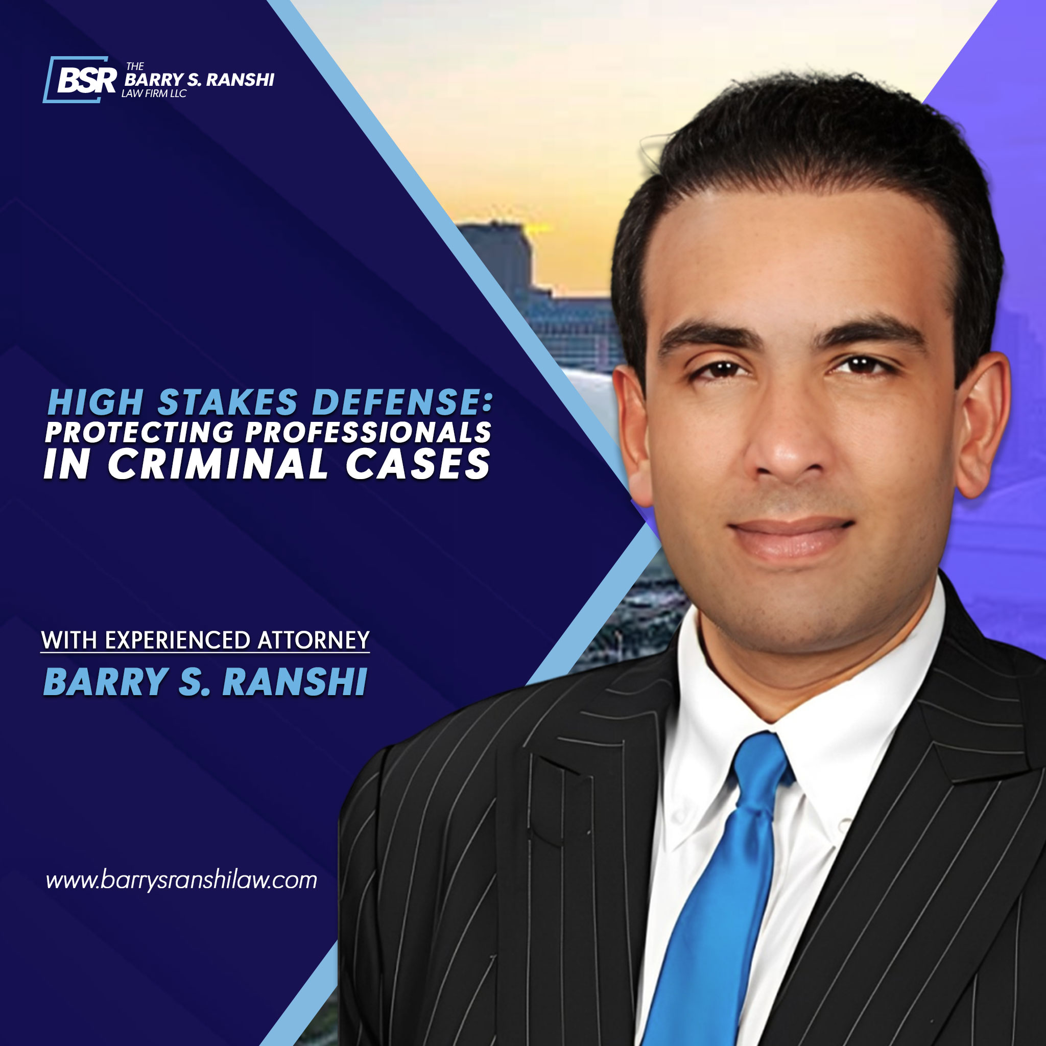 High Stakes Defense: Protecting Professionals in Criminal Cases Episode Summary