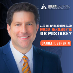 ALEC BALDWIN SHOOTING CASE: MURDER, MANSLAUGHTER OR MISTAKE?