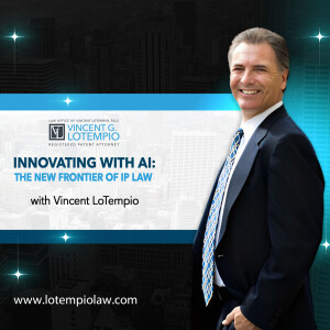 Innovation With AI: The New Frontier of IP Law
