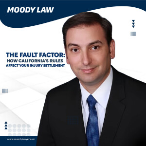 The Fault Factor: How California's Rules Affect Your Injury Settlement